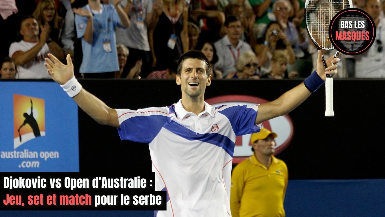 Djokovic vs Open d’Australie : Jeu, set et match pour le serbe