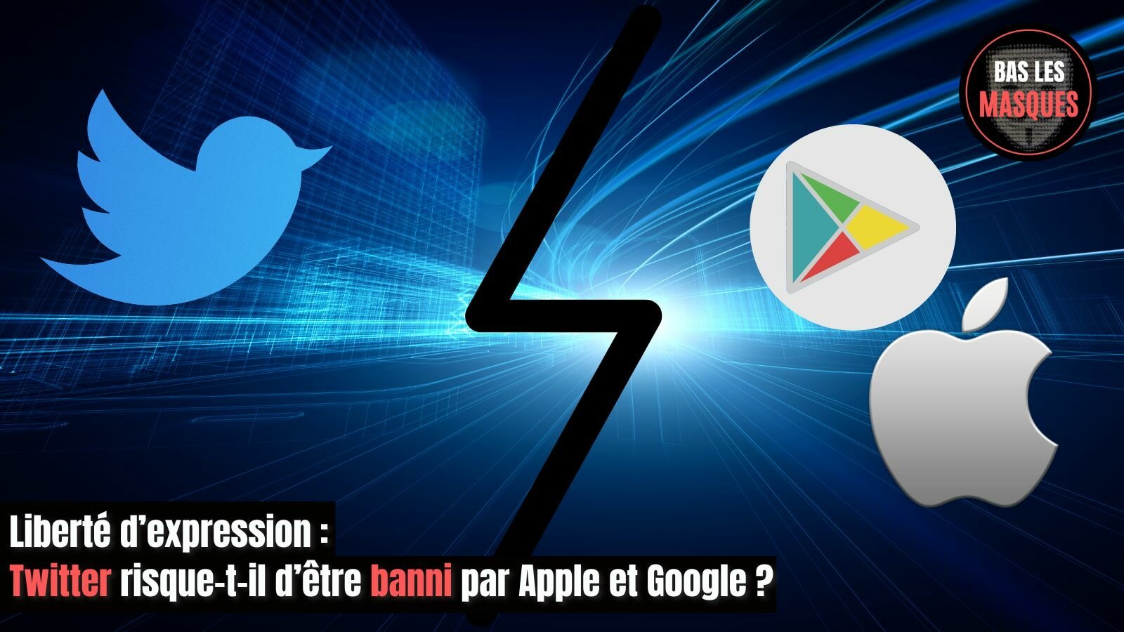 Liberté d’expression : Twitter risque-t-il d’être banni par Apple et Google ? 