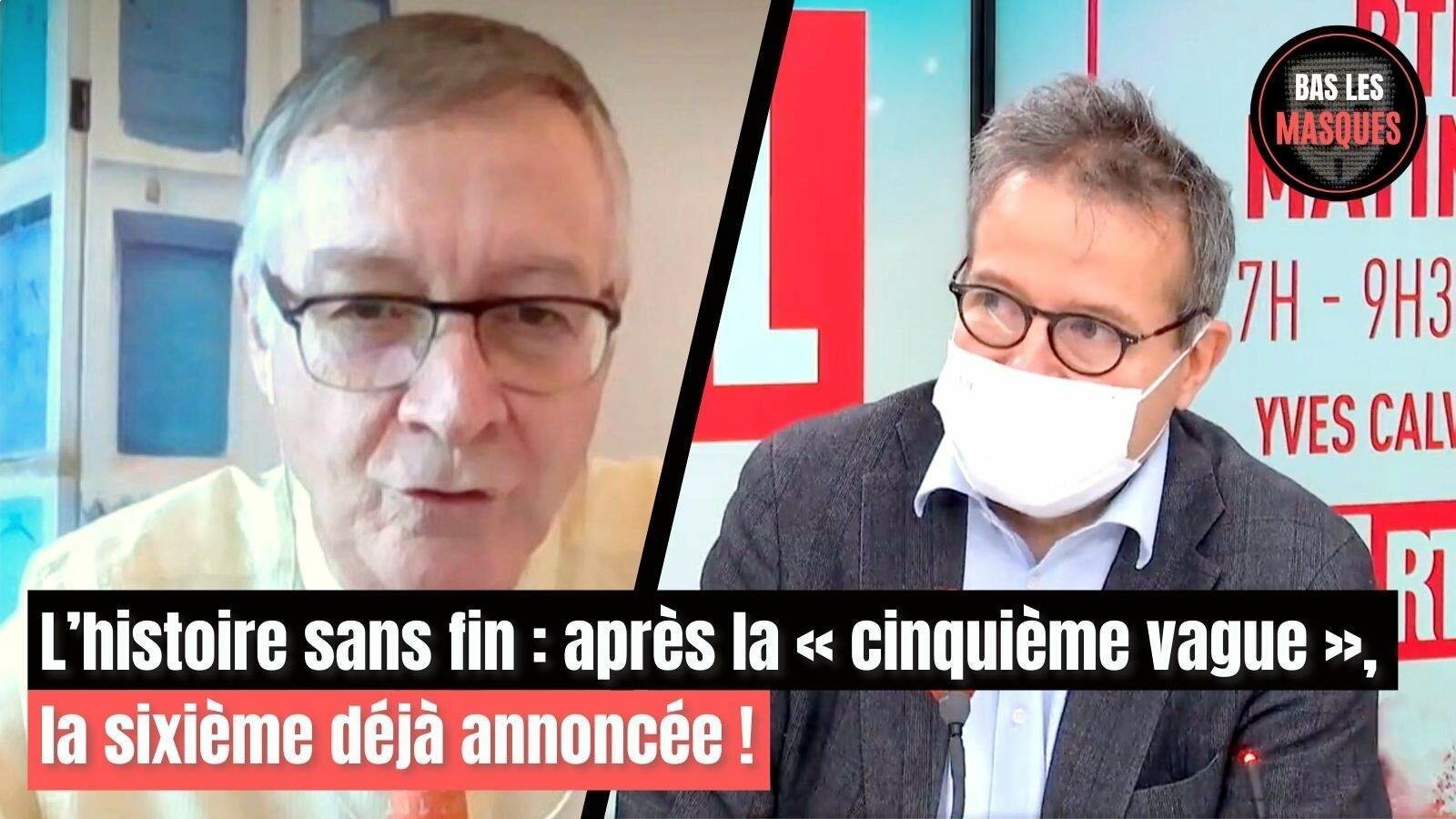 L’histoire sans fin : après la « cinquième vague », la sixième déjà annoncée ! L’histoire sans fin : après la « cinquième vague », la sixième déjà annoncée !
