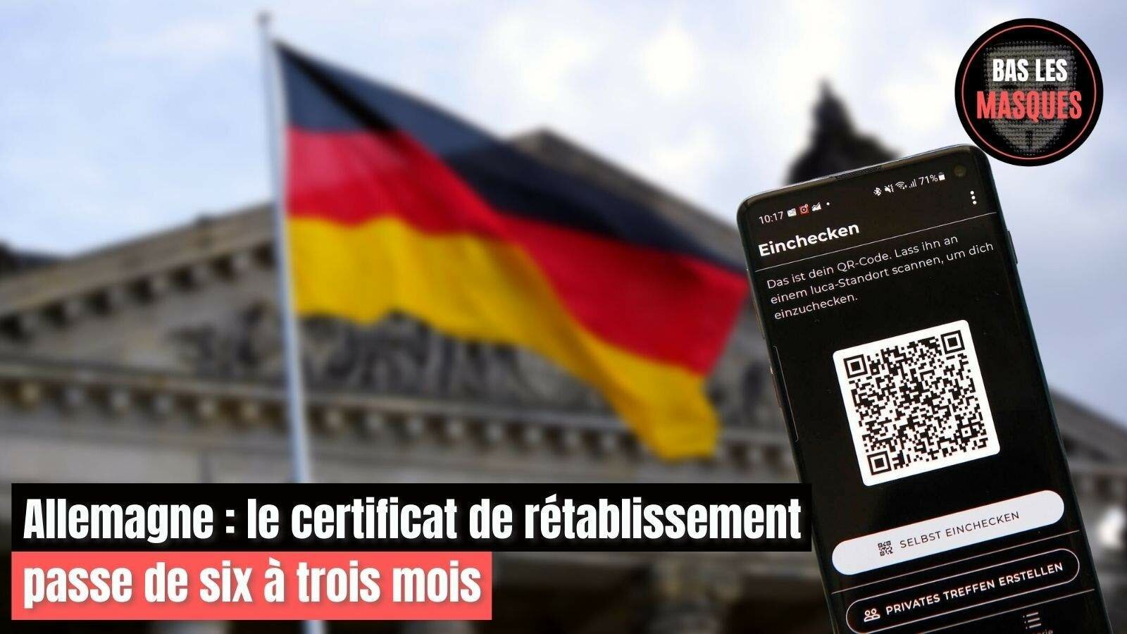 Allemagne : le certificat de rétablissement passe de six à trois mois