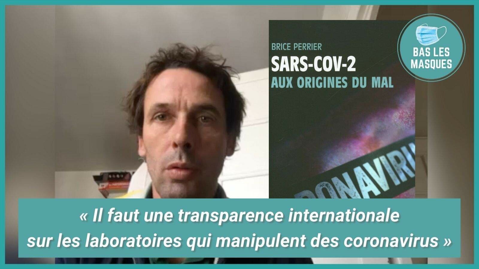 « Il faut une transparence internationale sur les labos qui manipulent des coronavirus » « Il faut une transparence internationale sur les labos qui manipulent des coronavirus »