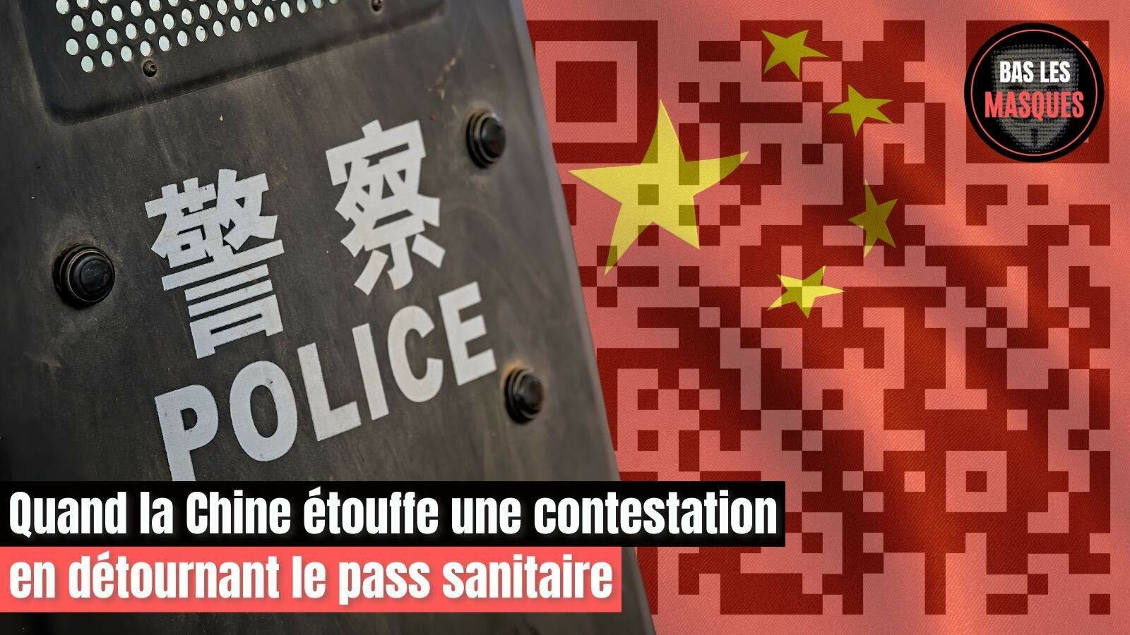 Quand la Chine étouffe une contestation en détournant le pass sanitaire Quand la Chine étouffe une contestation en détournant le pass sanitaire
