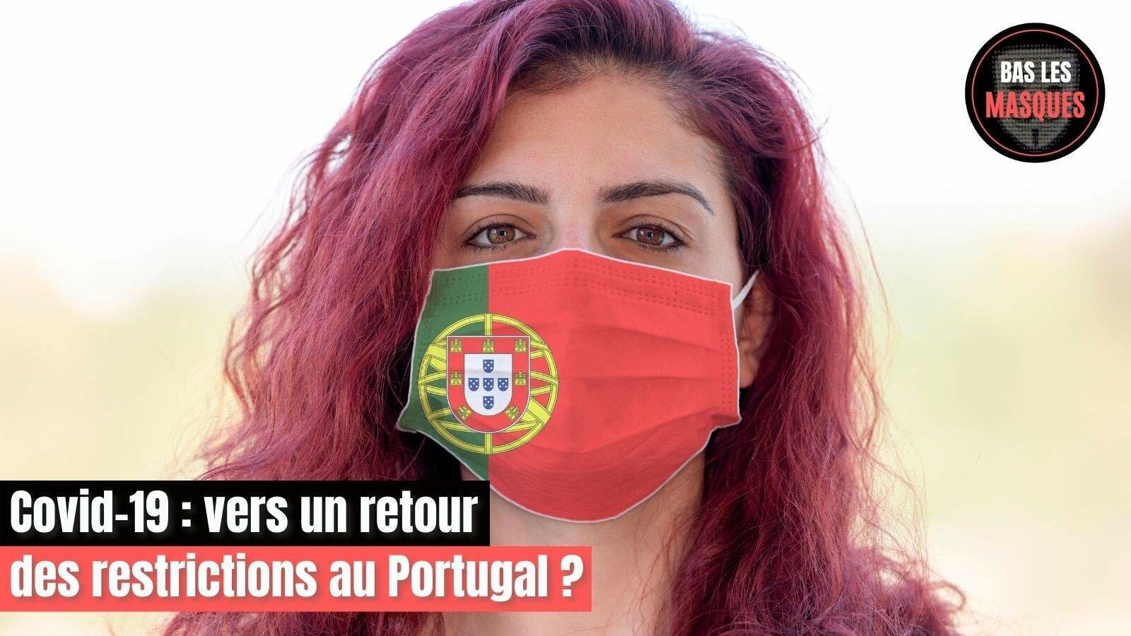 Covid-19 : vers un retour des restrictions au Portugal ?