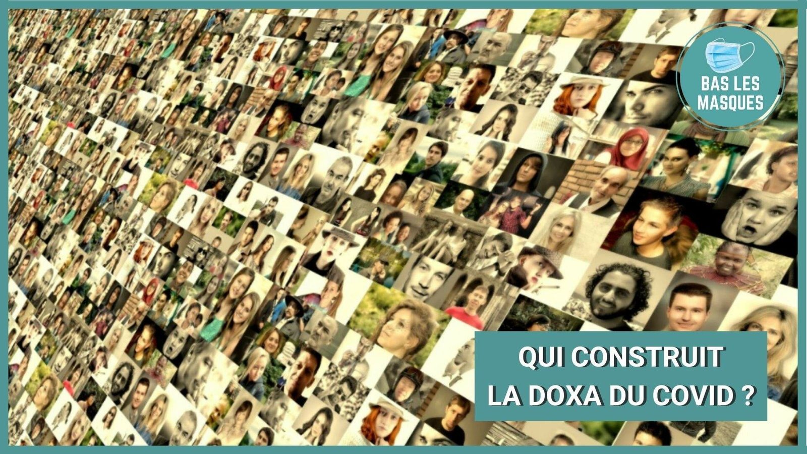 Qui construit la doxa du Covid ? Qui construit la doxa du Covid ?
