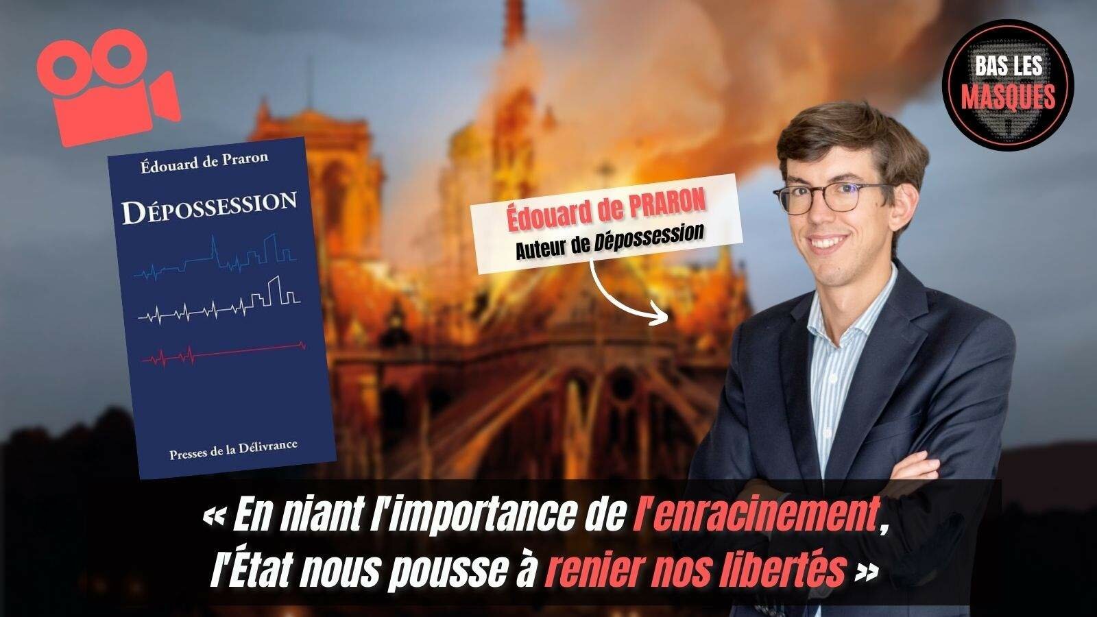 « En niant l'importance de l'enracinement, l'État nous pousse à renier nos libertés » « En niant l'importance de l'enracinement, l'État nous pousse à renier nos libertés »