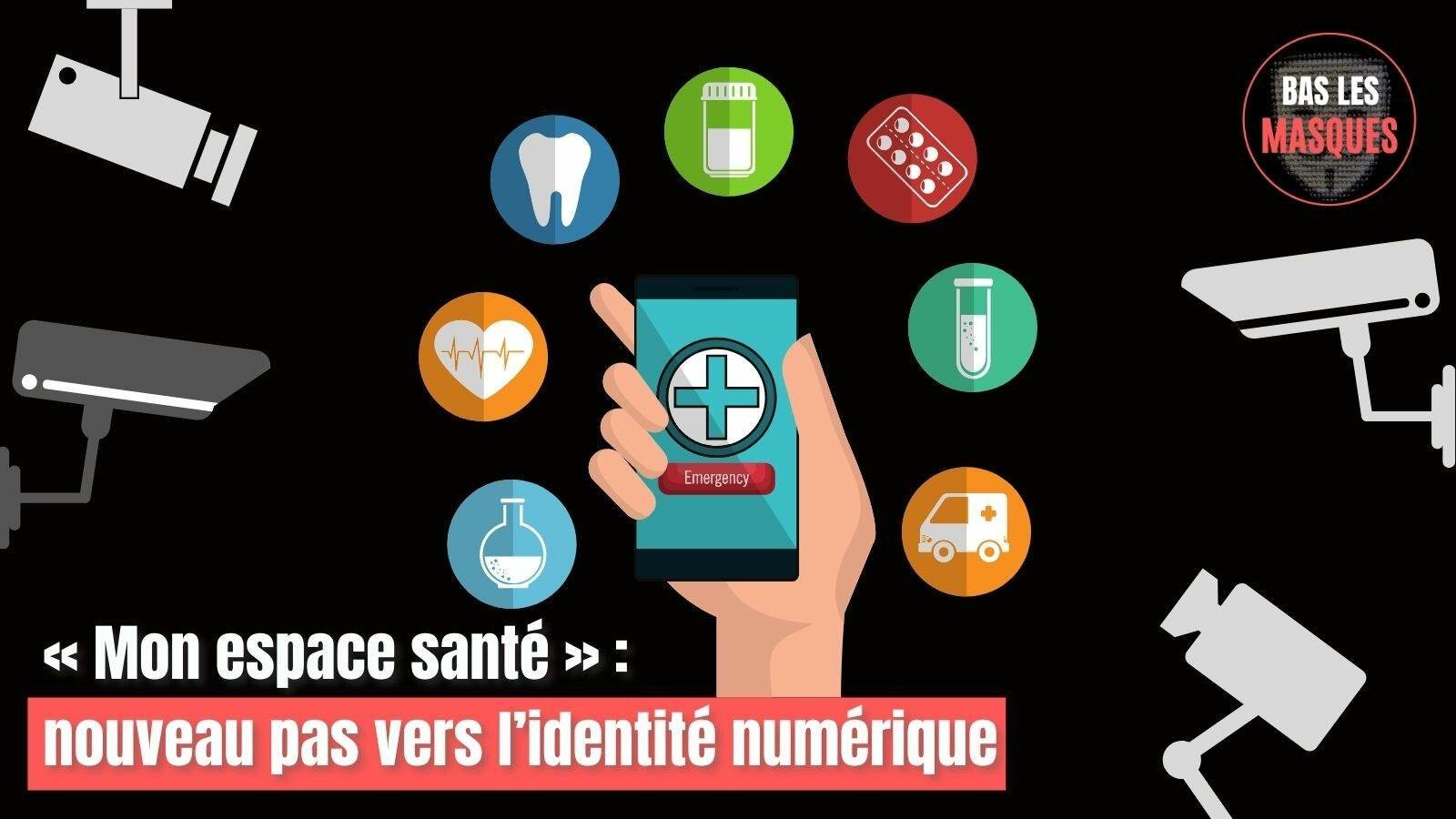 « Mon espace santé » : nouveau pas vers l’identité numérique