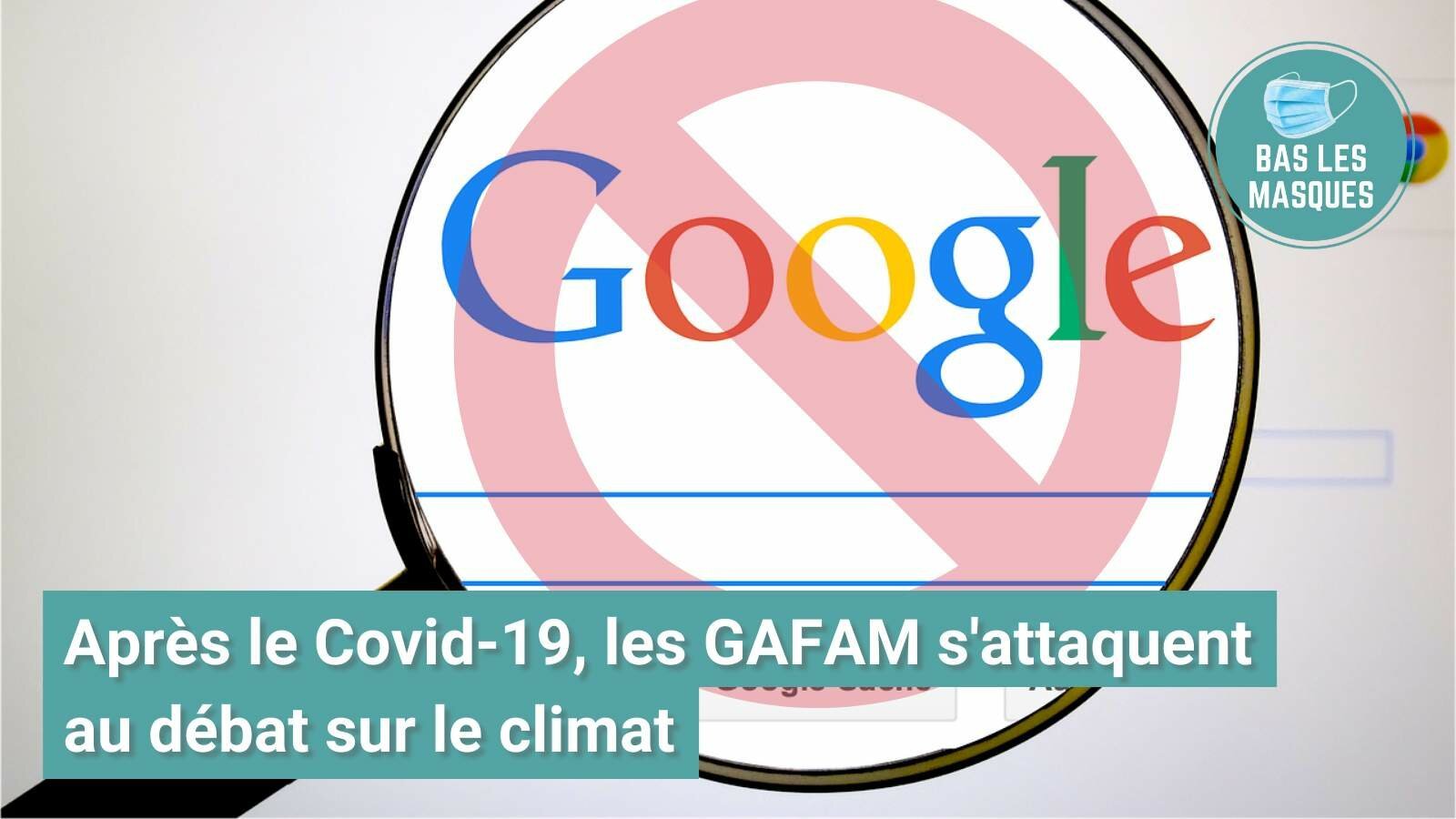 Après le Covid-19, les GAFAM s'attaquent au débat sur le climat Après le Covid-19, les GAFAM s'attaquent au débat sur le climat