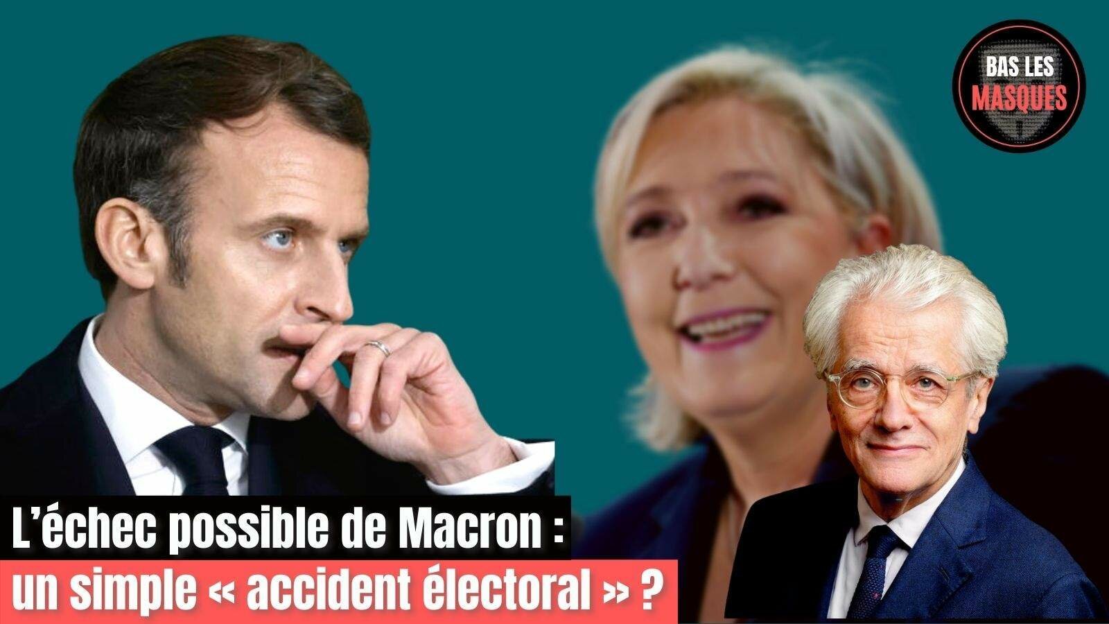 L’échec possible de Macron : un simple « accident électoral » ? L’échec possible de Macron : un simple « accident électoral » ?