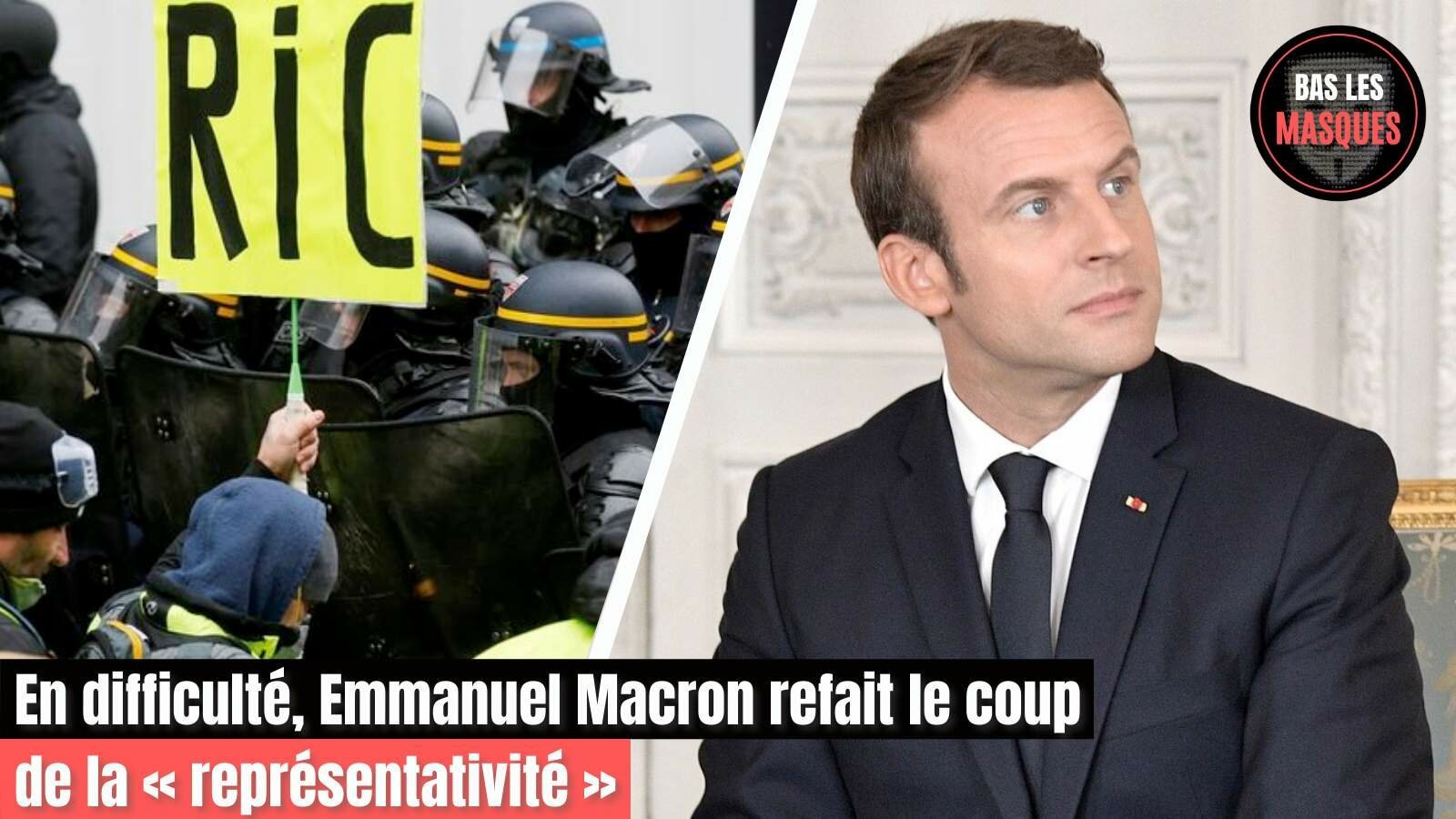 En difficulté, Emmanuel Macron refait le coup de la « représentativité » En difficulté, Emmanuel Macron refait le coup de la « représentativité »