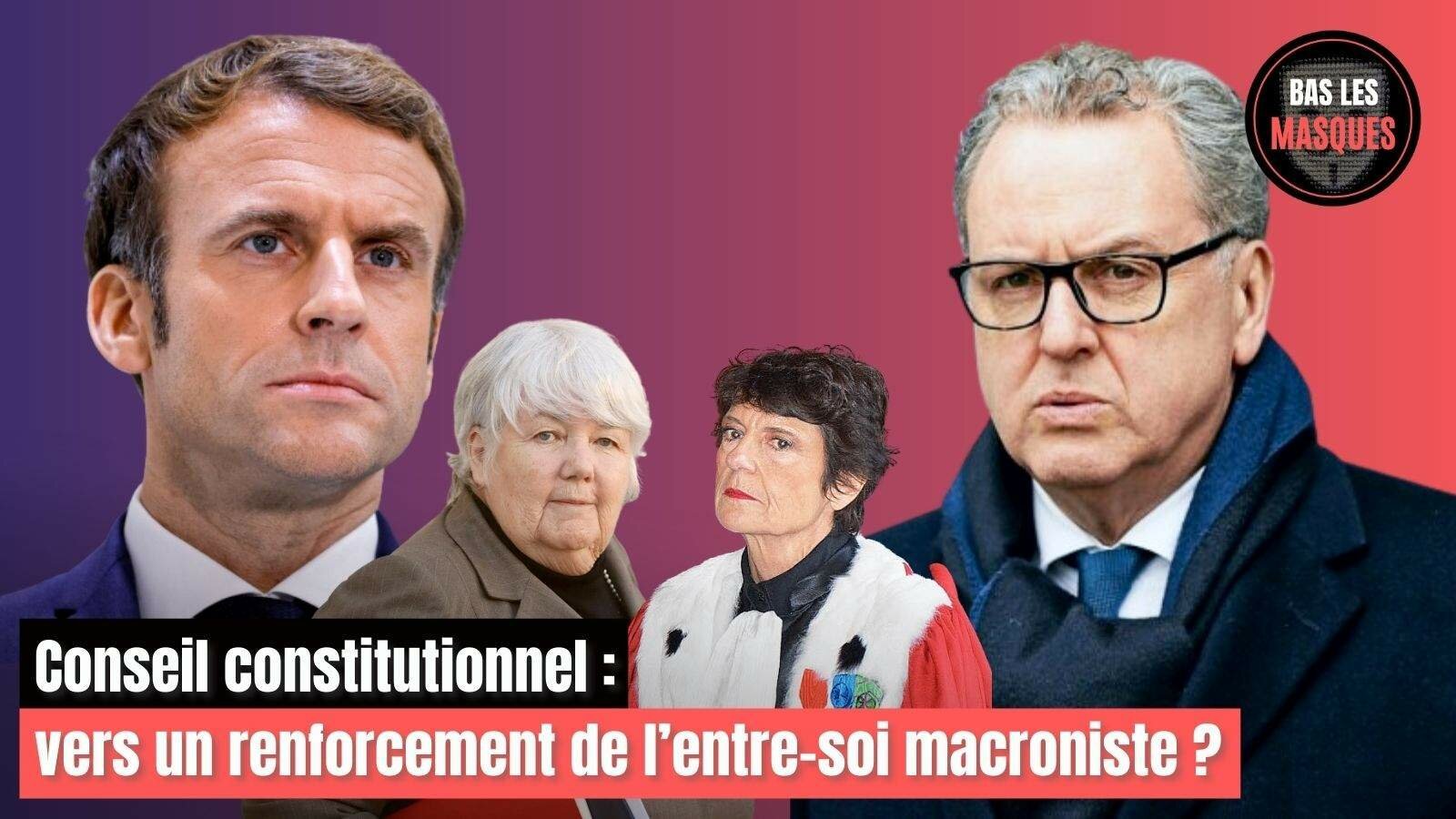 Conseil constitutionnel : vers un renforcement de l’entre-soi macroniste ? 