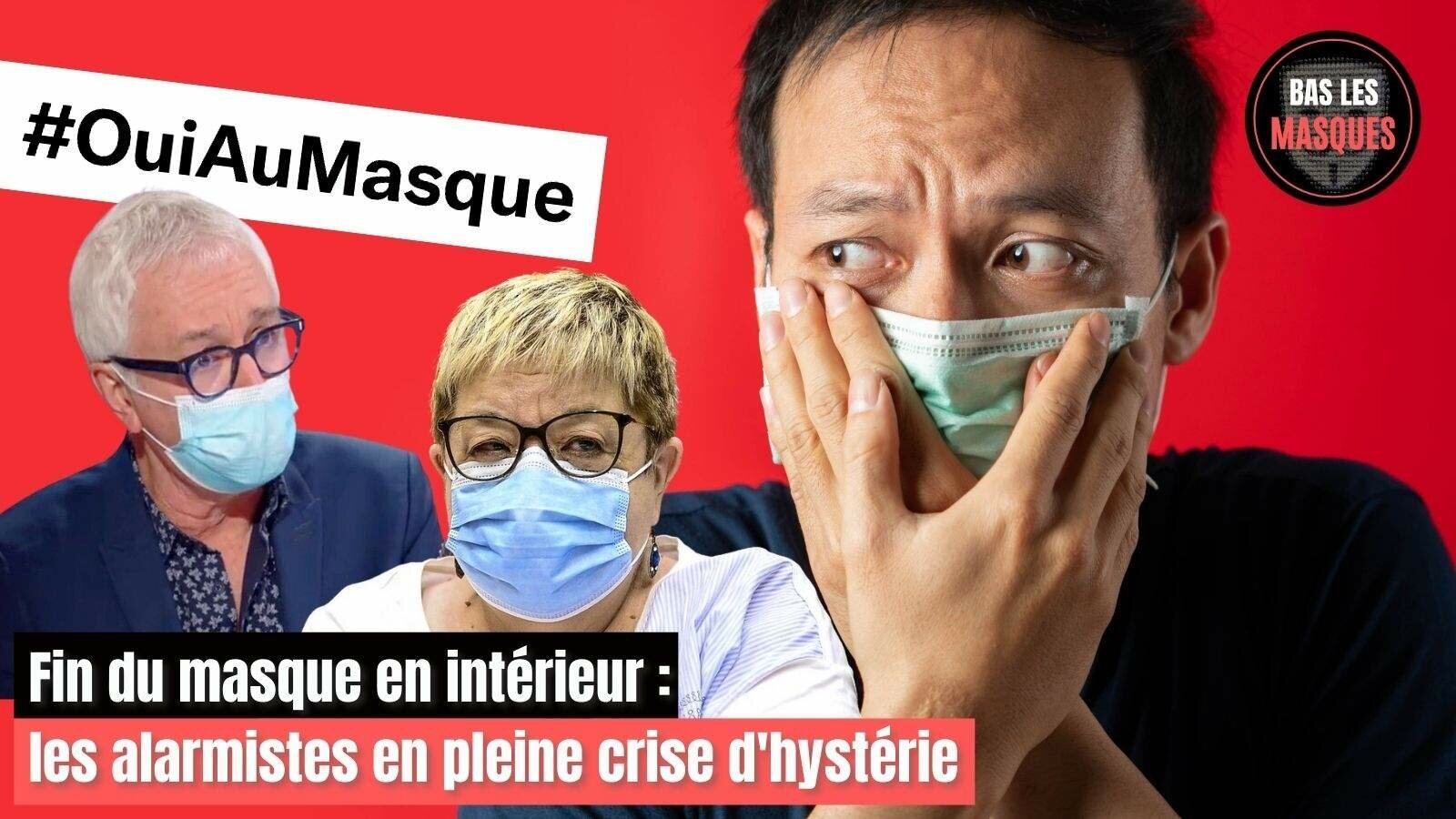 Fin du masque en intérieur : les alarmistes en pleine crise d’hystérie