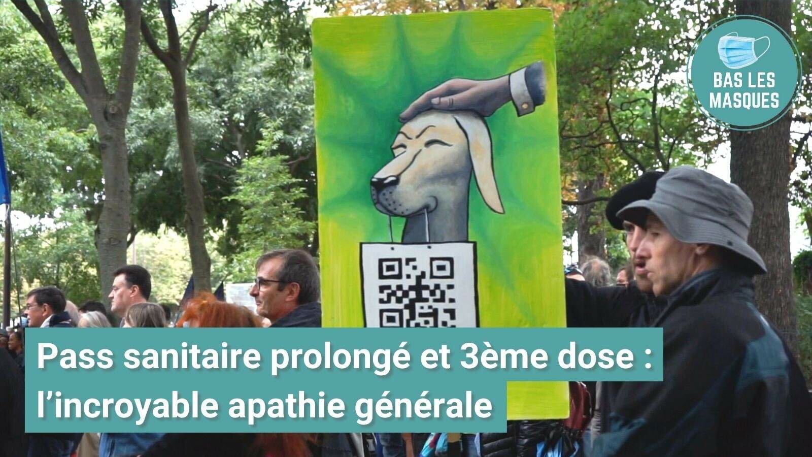 Pass sanitaire prolongé et 3ème dose de vaccin : l’incroyable apathie générale Pass sanitaire prolongé et 3ème dose de vaccin : l’incroyable apathie générale