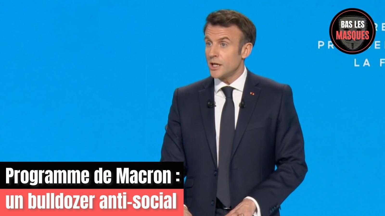 Programme de Macron : un bulldozer anti-social