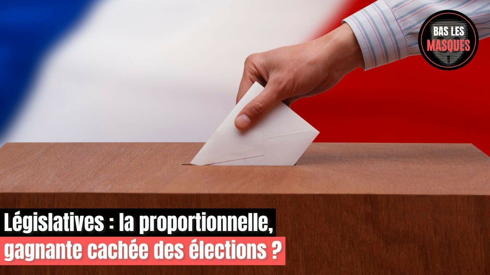 Législatives : la proportionnelle, gagnante cachée des élections ?