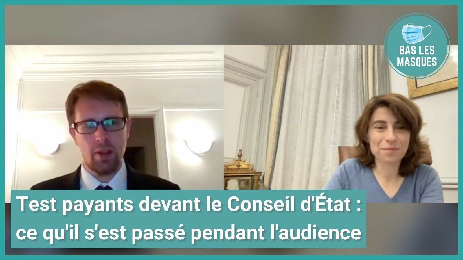 Tests payants devant le Conseil d'État : ce qu'il s'est passé pendant l'audience Tests payants devant le Conseil d'État : ce qu'il s'est passé pendant l'audience