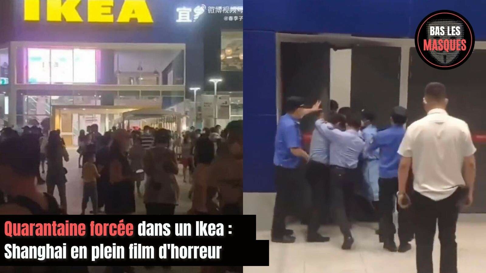 Quarantaine forcée dans un Ikea : Shanghai en plein film d'horreur Quarantaine forcée dans un Ikea : Shanghai en plein film d'horreur