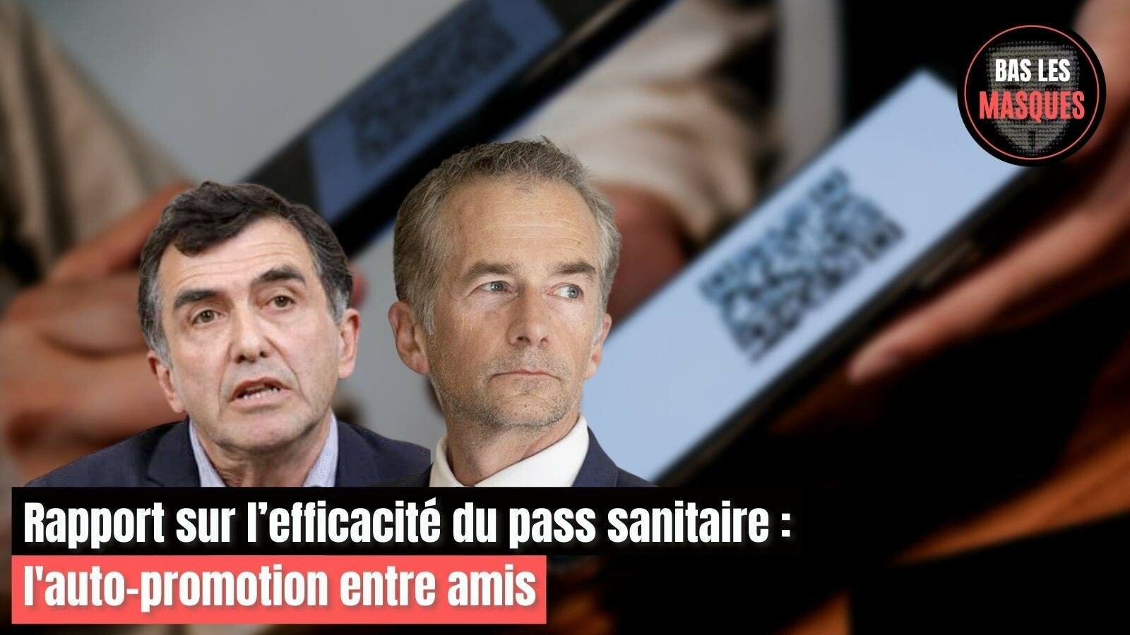 Rapport sur l’efficacité du pass sanitaire : l'auto-promotion entre amis