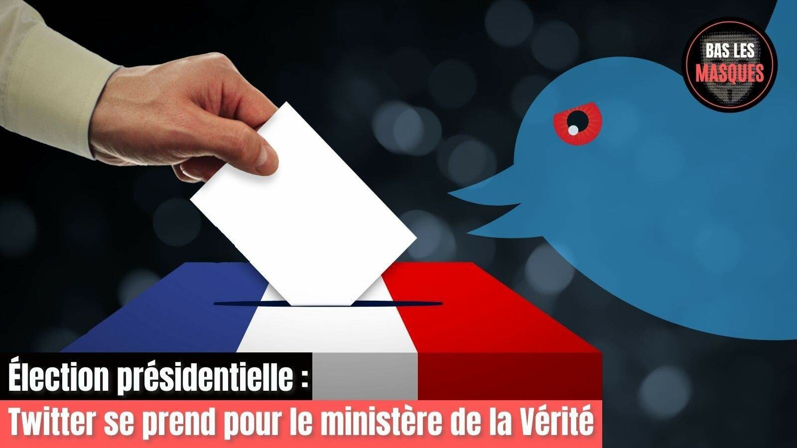 Élection présidentielle : Twitter se prend pour le ministère de la Vérité