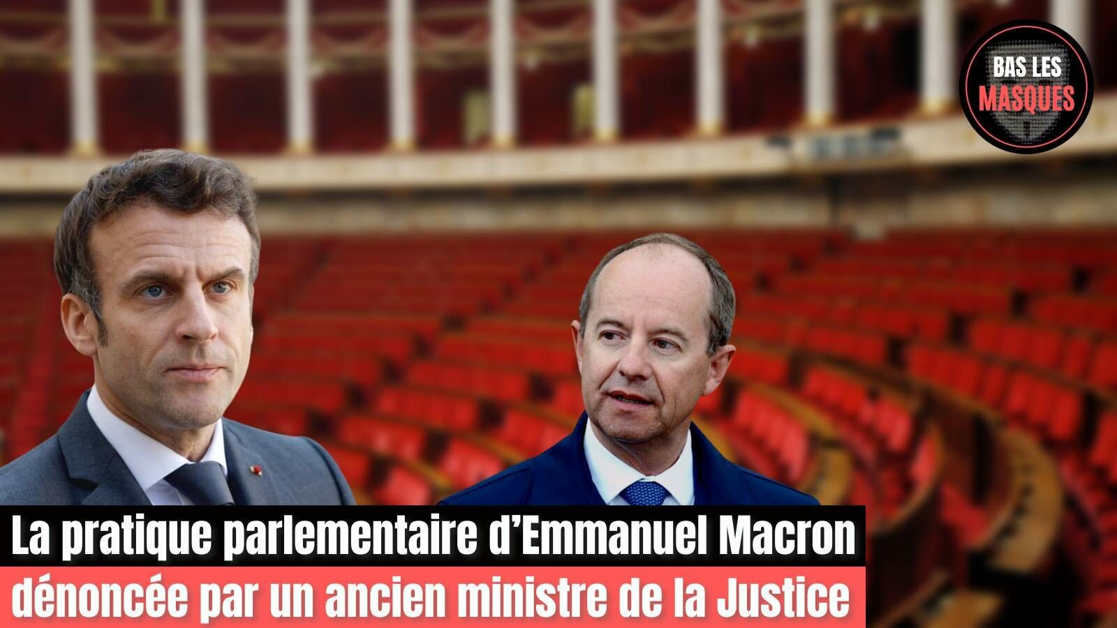 La pratique parlementaire d’Emmanuel Macron dénoncée par un ancien ministre de la Justice 