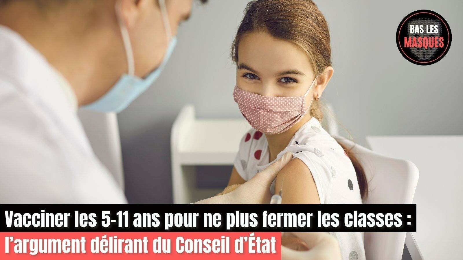 Vacciner les enfants pour ne plus fermer les classes : l’argument délirant du Conseil d’État