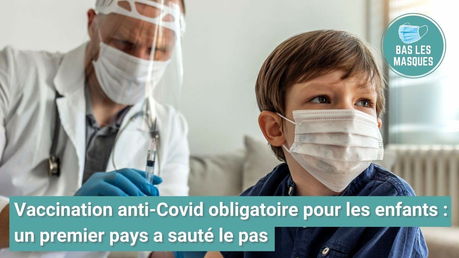 Vaccination anti-covid obligatoire pour les enfants : un premier pays a sauté le pas