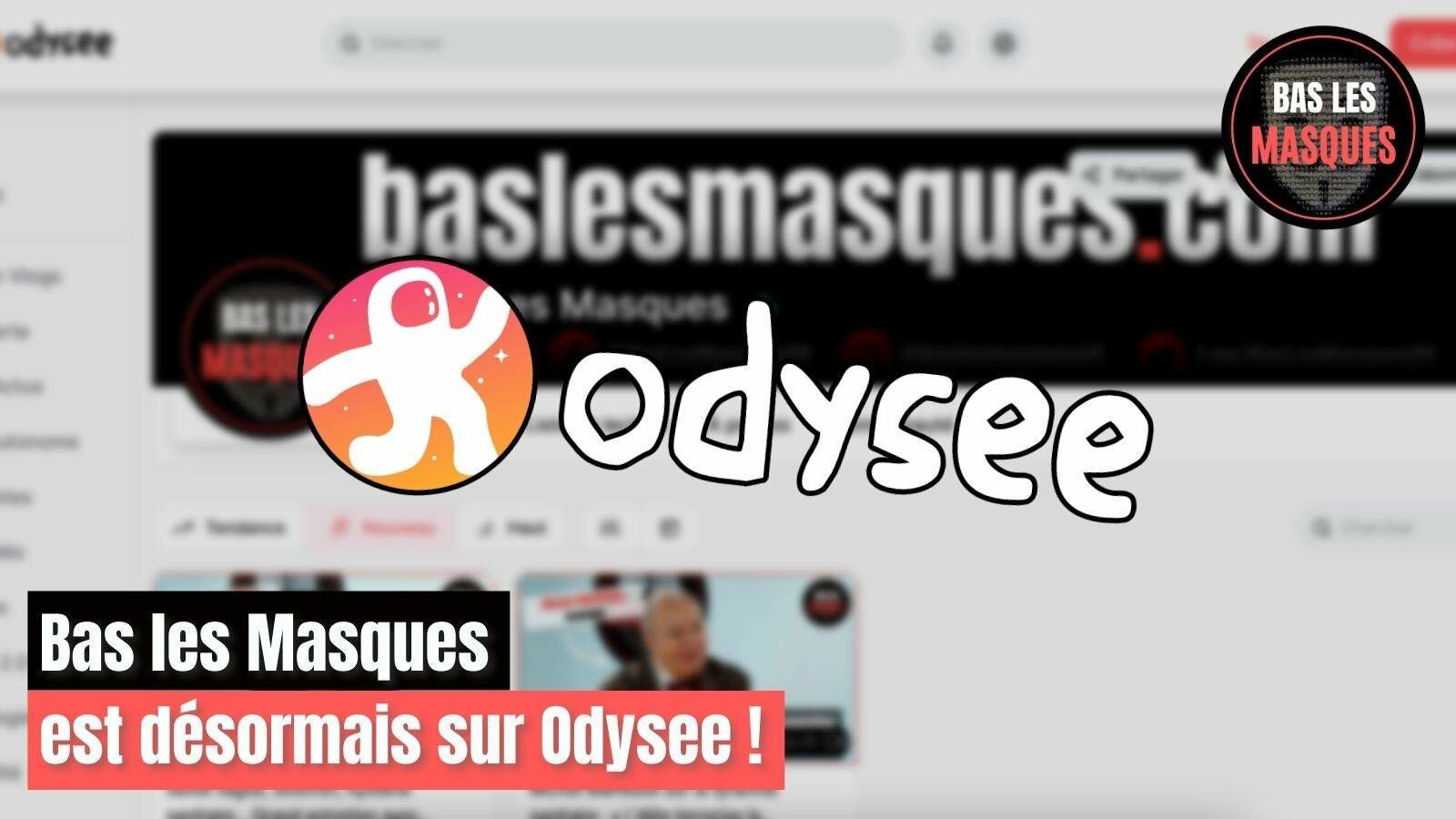 Bas les Masques est désormais sur Odysee