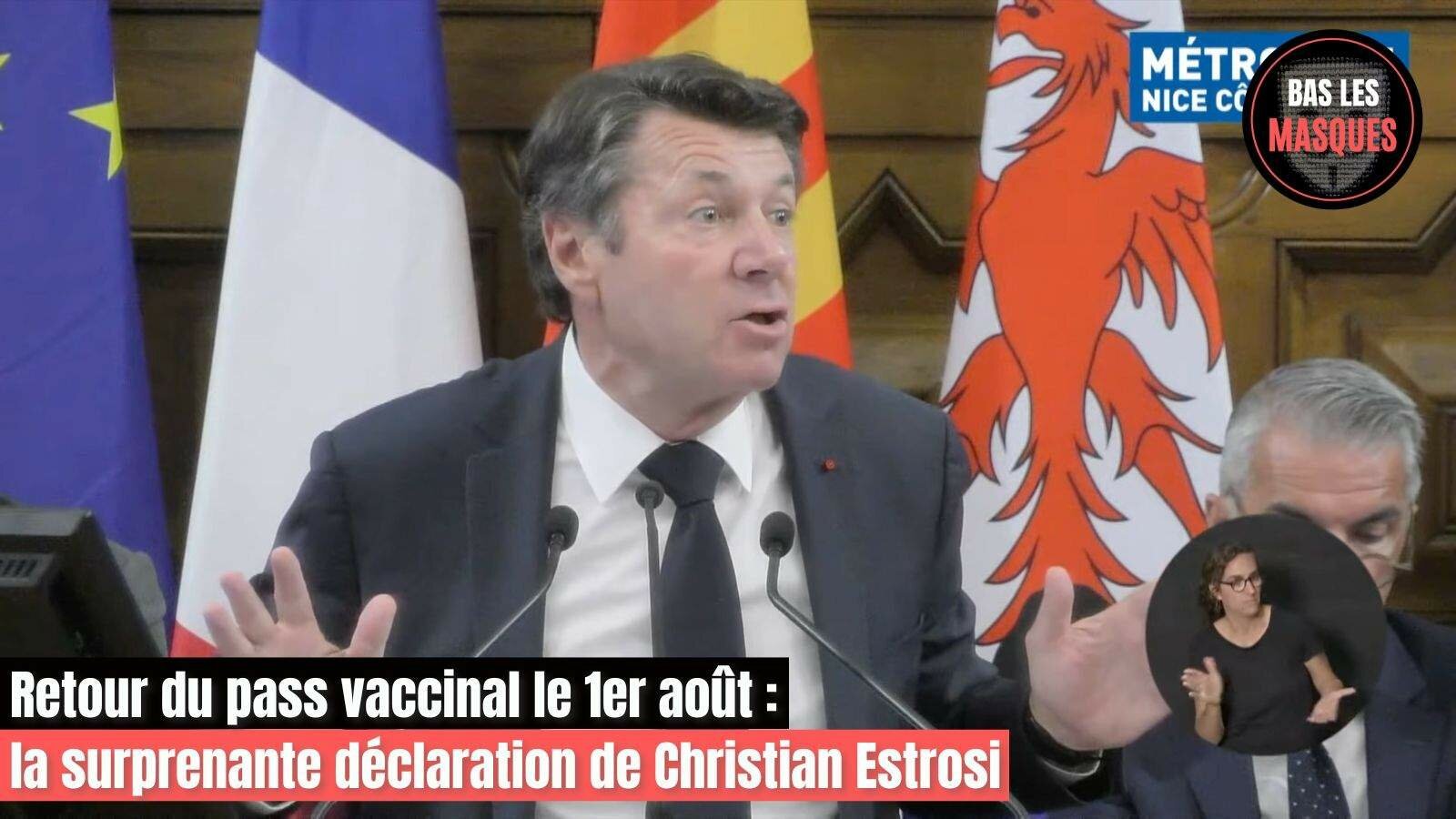 Retour du pass vaccinal le 1er août : la surprenante déclaration de Christian Estrosi Retour du pass vaccinal le 1er août : la surprenante déclaration de Christian Estrosi