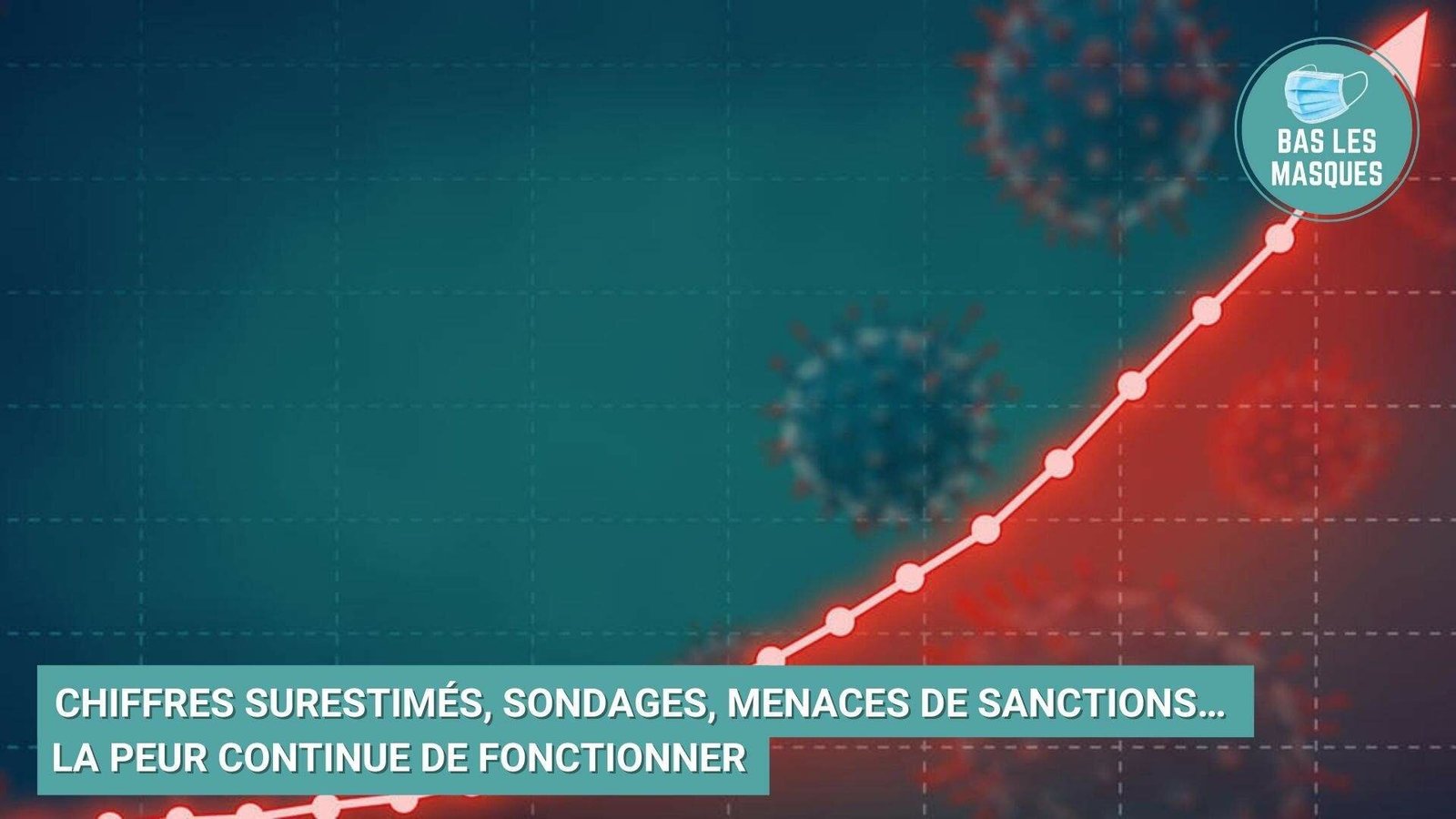 Chiffres surestimés, sondages, menaces de sanctions… La peur continue de fonctionner Chiffres surestimés, sondages, menaces de sanctions… La peur continue de fonctionner