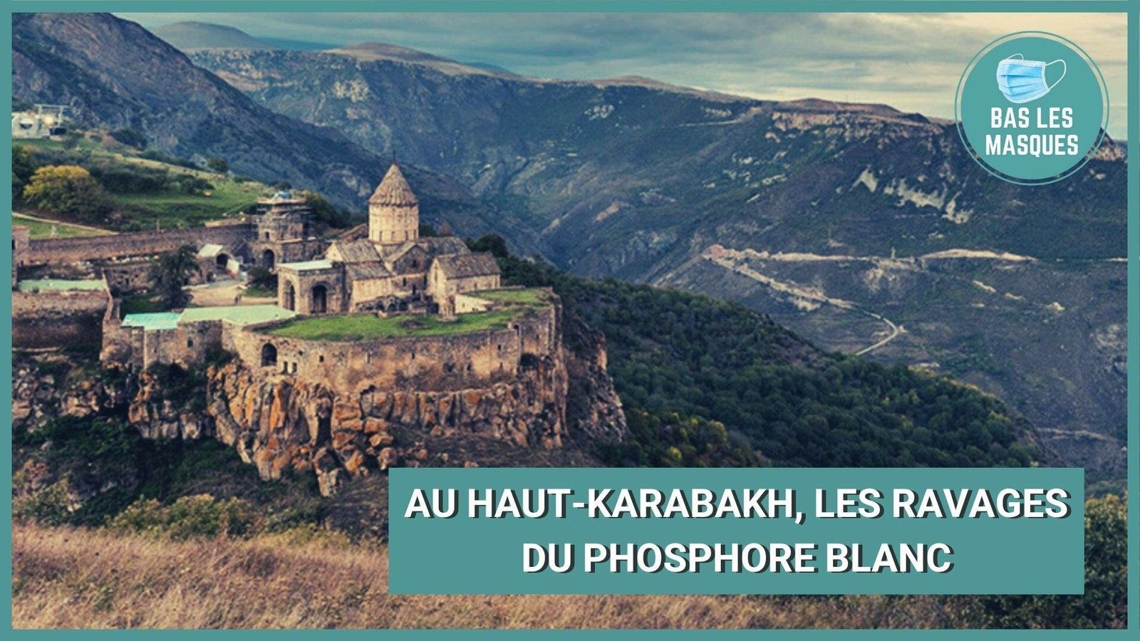 Au Haut-Karabakh, les ravages du phosphore blanc