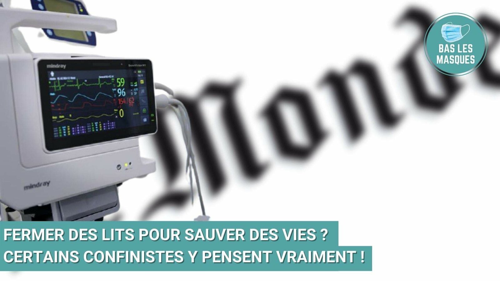 Fermer des lits pour sauver des vies ? Certains confinistes y pensent vraiment ! Fermer des lits pour sauver des vies ? Certains confinistes y pensent vraiment !