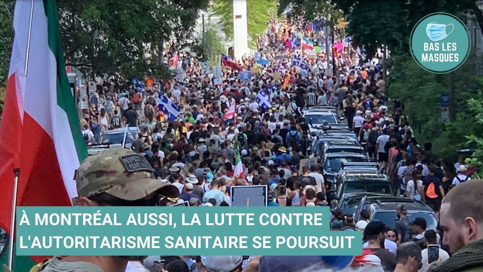 À Montréal aussi, la lutte contre l'autoritarisme sanitaire se poursuit