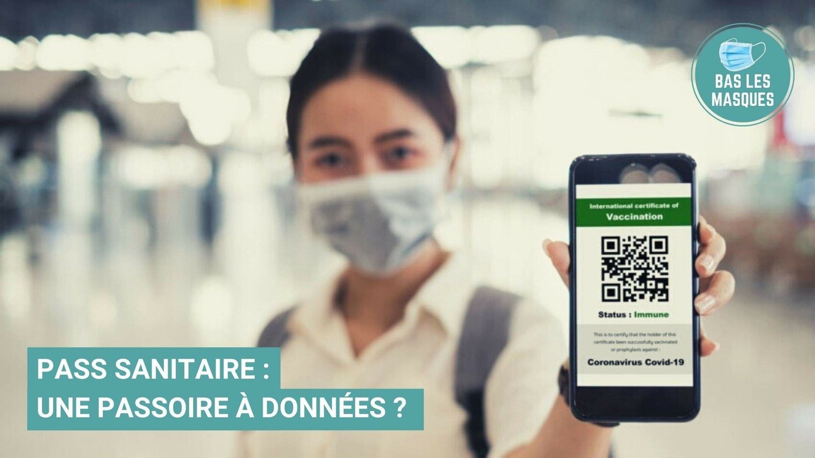Pass sanitaire : une passoire à données ?