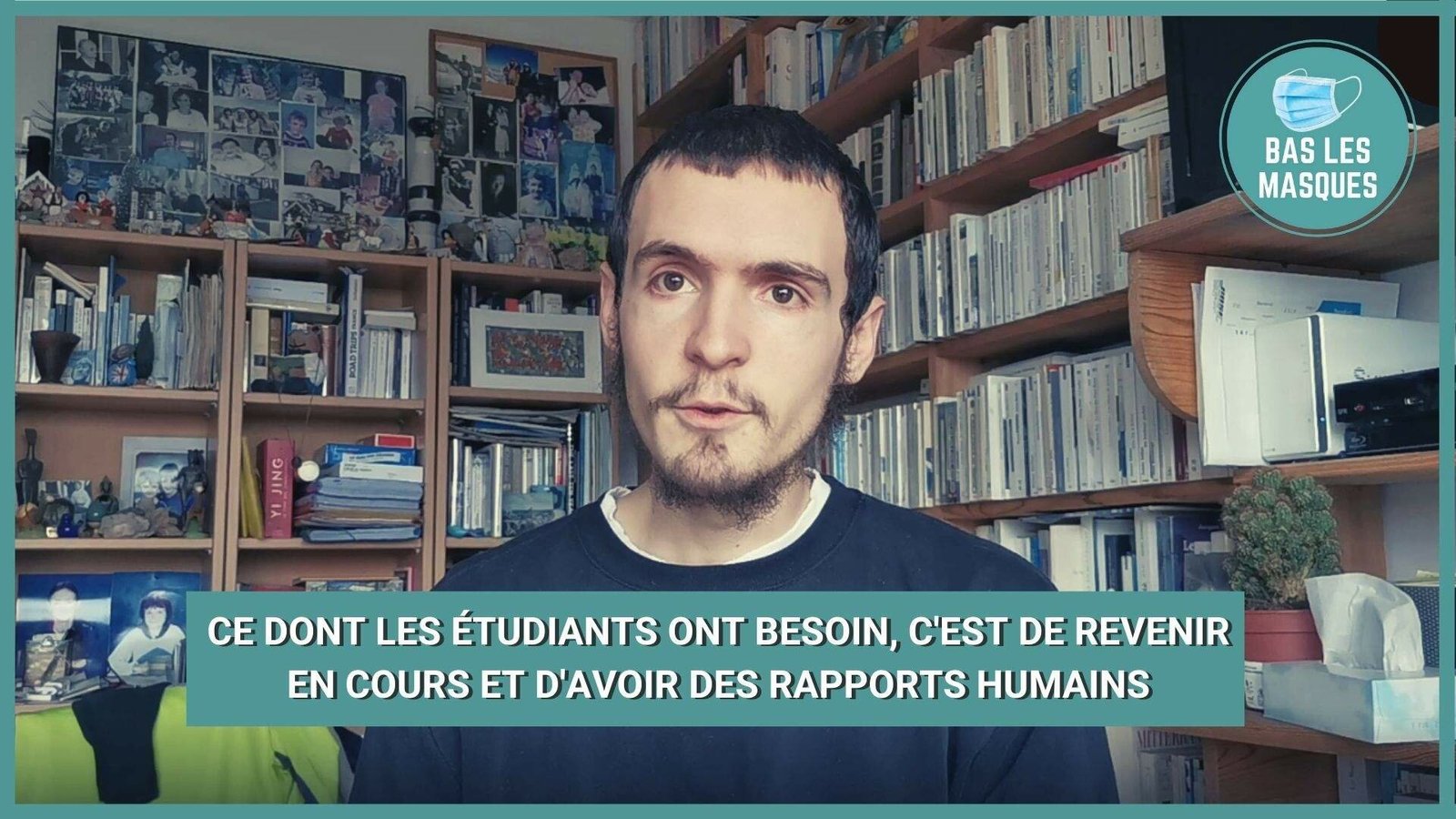 "Ce dont les étudiants ont besoin, c'est de revenir en cours et d'avoir des rapports humains"