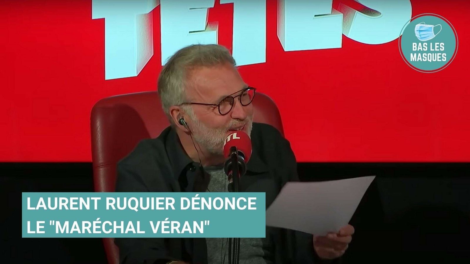 Laurent Ruquier dénonce le « Maréchal Véran » Laurent Ruquier dénonce le « Maréchal Véran »