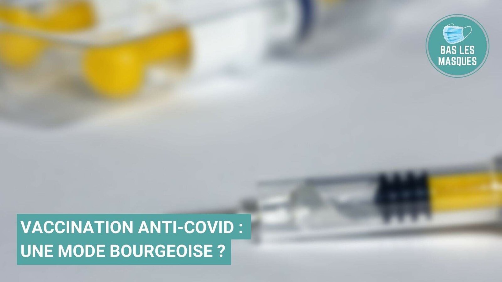 Vaccination anti-Covid : une mode bourgeoise ? Vaccination anti-Covid : une mode bourgeoise ?